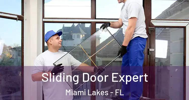  Sliding Door Expert Miami Lakes - FL